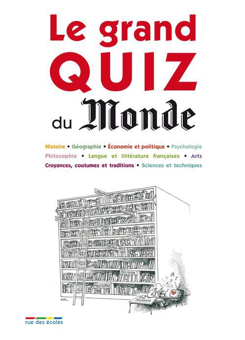 LE GRAND QUIZ DU MONDE