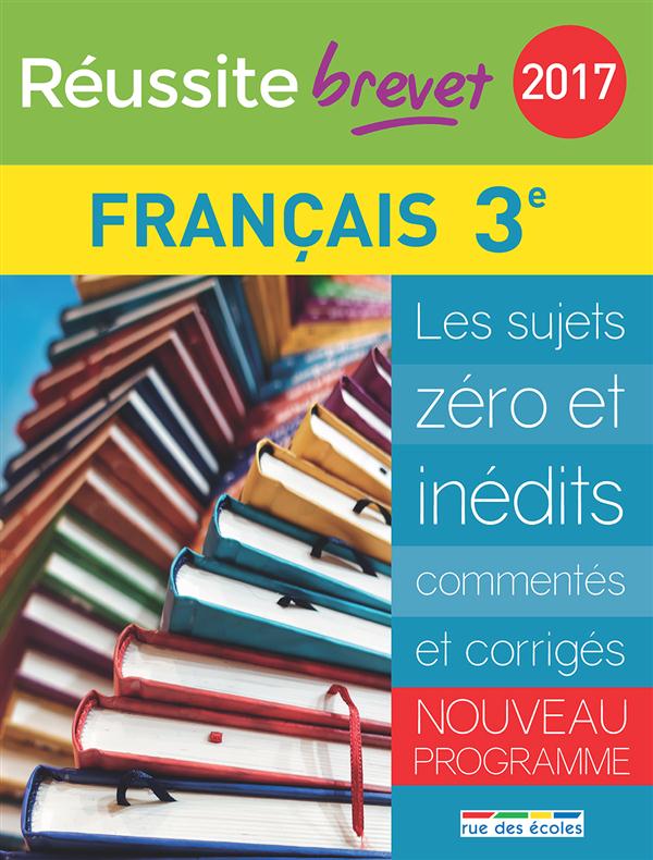 REUSSITE BREVET 2017 LA COMPIL FRANCAIS