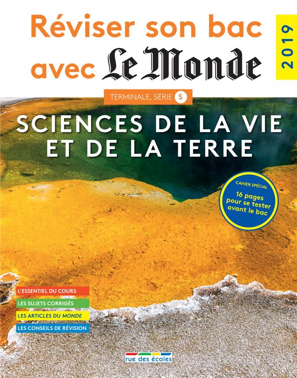 REVISER SON BAC AVEC LE MONDE - SCIENCES DE LA VIE ET DE LA TERRE 2019