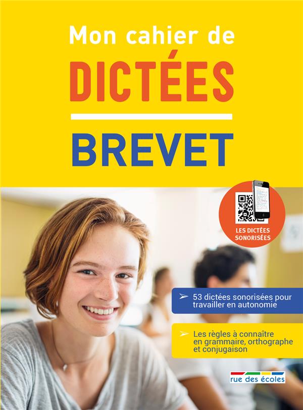 MON CAHIER DE DICTEES BREVET