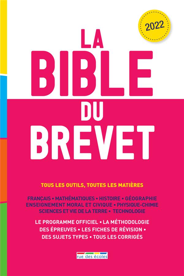 LA BIBLE DU BREVET 2022 - TOUS LES OUTILS, TOUTES LES MATIERES