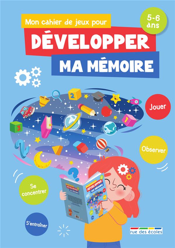 MON CAHIER DE JEUX POUR DEVELOPPER MA MEMOIRE - 5-6 ANS