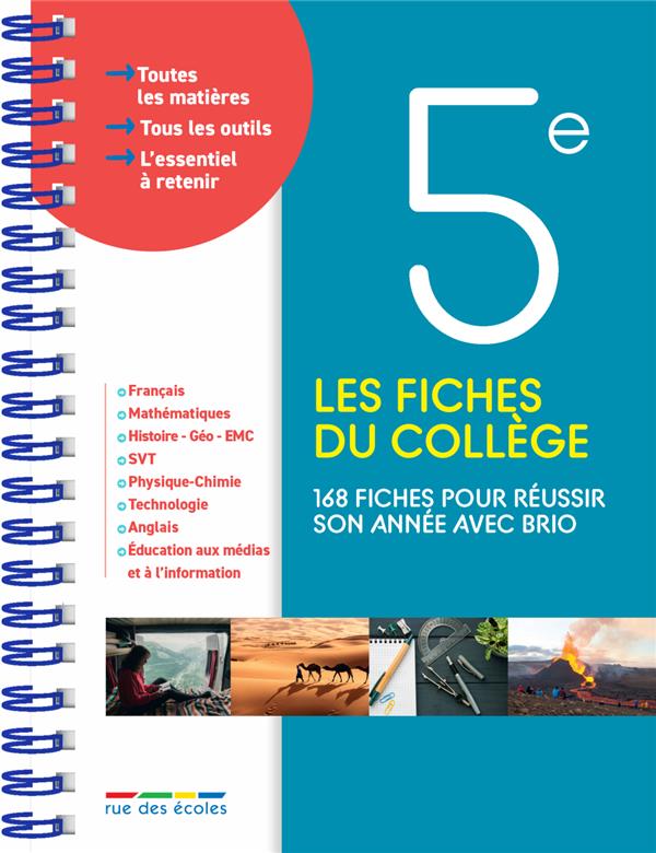 LES FICHES DU COLLEGE 5E - 168 FICHES POUR REUSSIR SON ANNEE AVEC BRIO