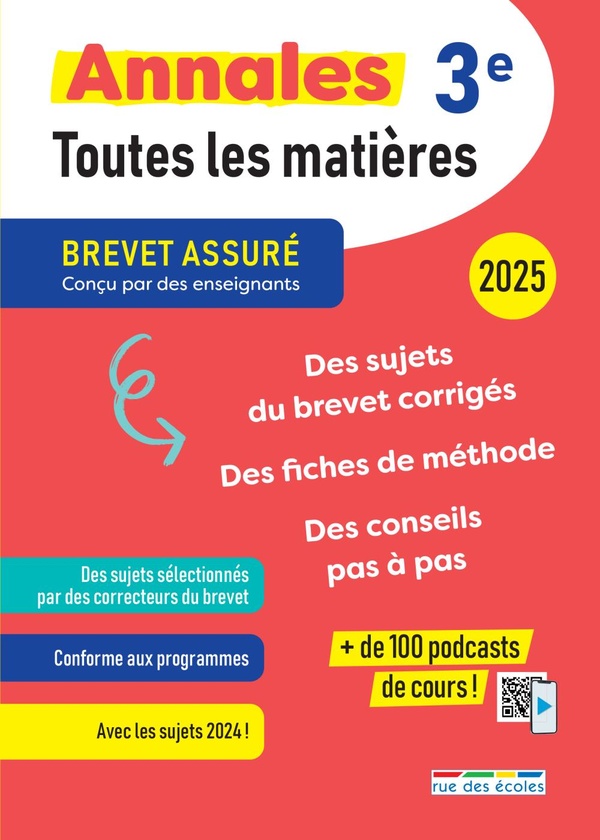 BREVET ASSURE - ANNALES - TOUTES LES MATIERES - 3E - 2025 - DES SUJETS CORRIGES, DES FICHES DE METHO