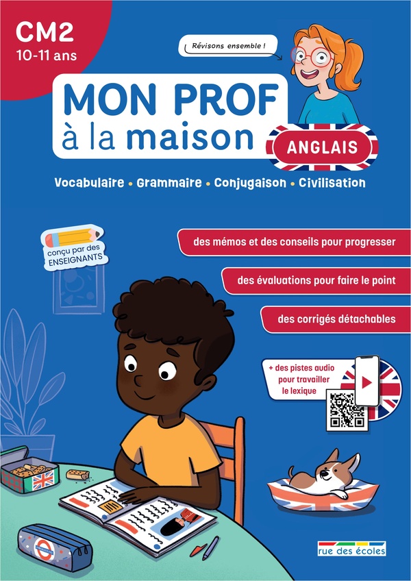 MON PROF A LA MAISON - ANGLAIS CM2 - VOCABULAIRE - GRAMMAIRE - CONJUGAISON - CIVILISATION