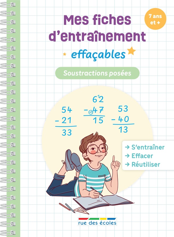 MES FICHES D'ENTRAINEMENT EFFACABLES - SOUSTRACTIONS POSEES - S'ENTRAINER, EFFACER, ET REUTILISER !