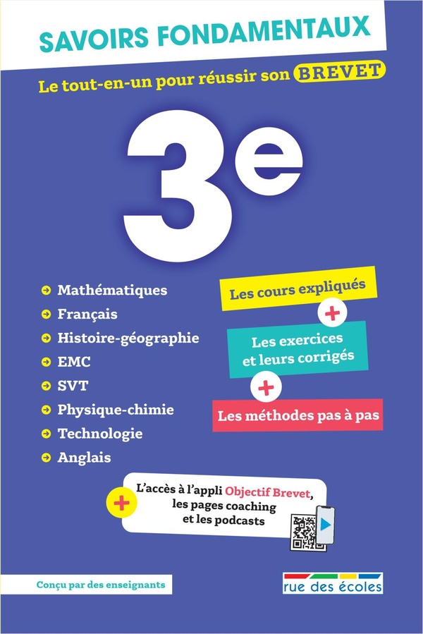 SAVOIRS FONDAMENTAUX 3E - TOUTES LES MATIERES - LE TOUT-EN-UN POUR REUSSIR SON BREVET