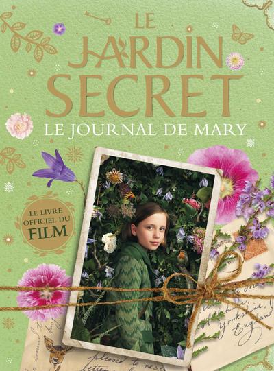 LE JARDIN SECRET - LE JOURNAL DE MARY