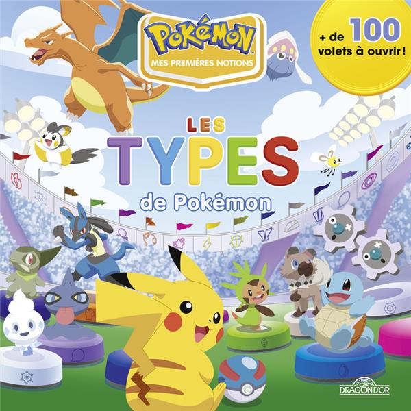 POKEMON - MES PREMIERES NOTIONS - LES TYPES DE POKEMON