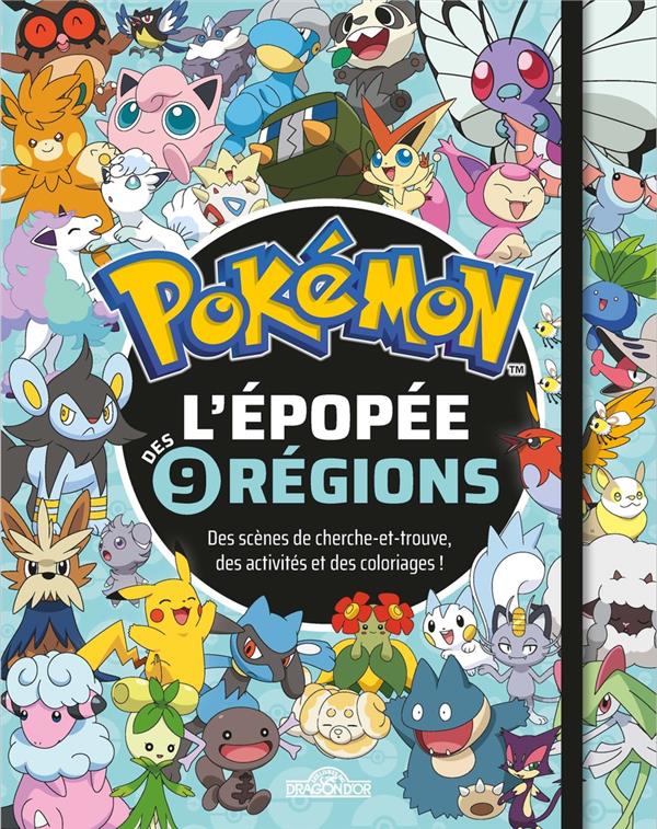 POKEMON - L'EPOPEE DES NEUF REGIONS