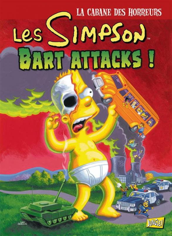 LES SIMPSON - LA CABANE DES HORREURS - TOME 7 BART ATTACKS - VOL07