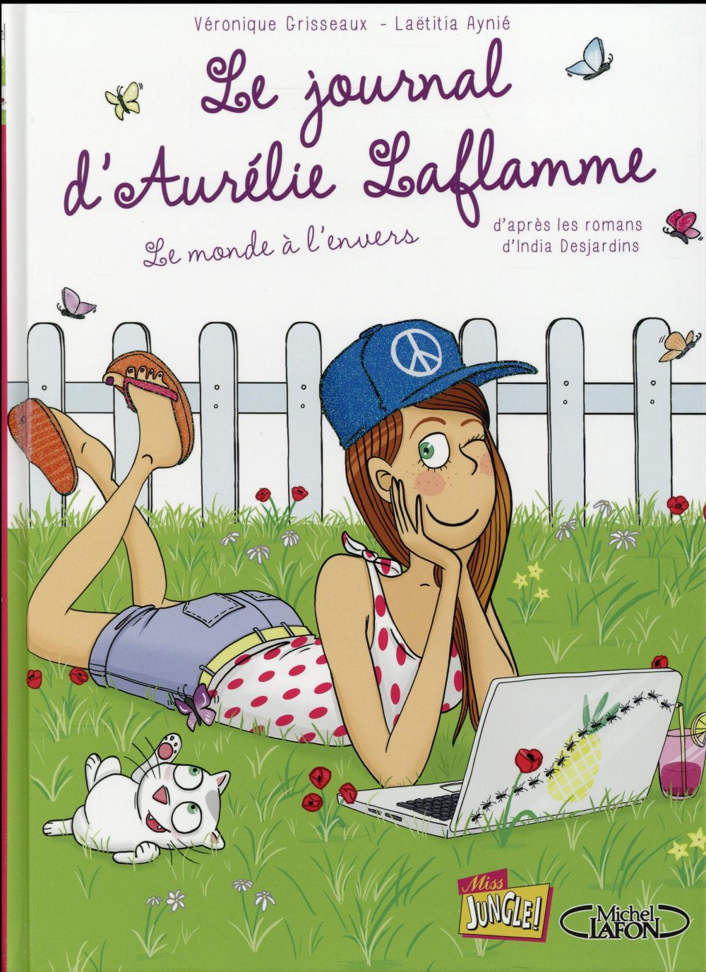 LE JOURNAL D'AURELIE LAFLAMME - TOME 2 LE MONDE AL'ENVERS - VOL02