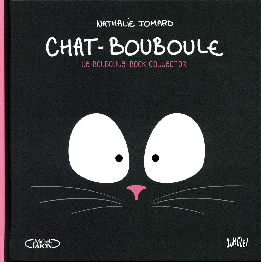 CHAT-BOUBOULE - EDITION COLLECTOR