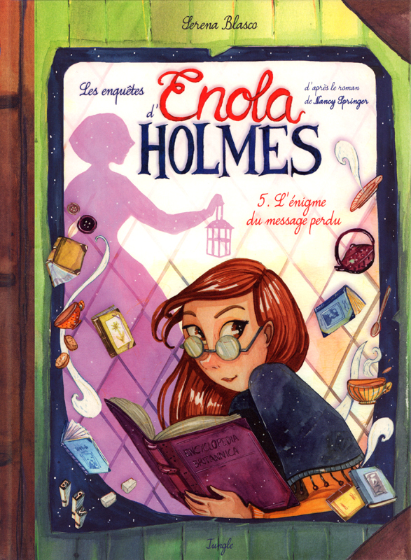 LES ENQUETES D'ENOLA HOLMES - TOME 5 L'EGNIME DU MESSAGE PERDU - VOL05