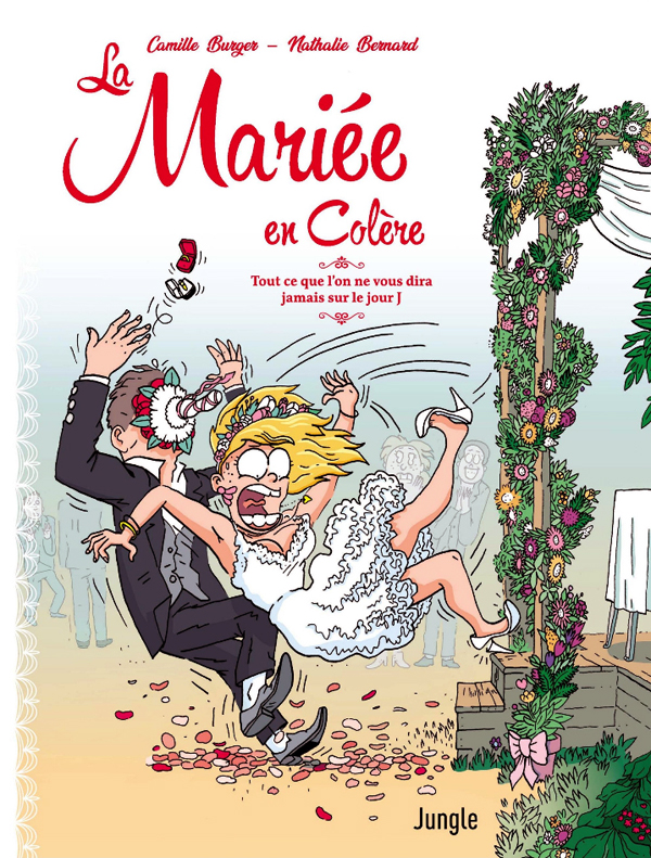 LA MARIEE EN COLERE
