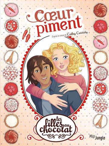 LES FILLES AU CHOCOLAT - TOME 10 COEUR PIMENT - VOL10