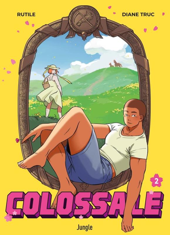 COLOSSALE - TOME 2