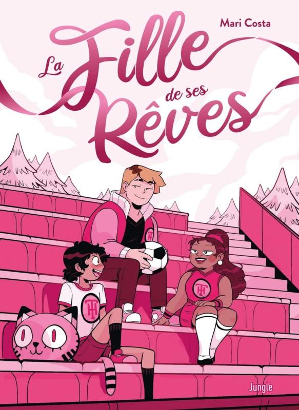 LA FILLE DE SES REVES