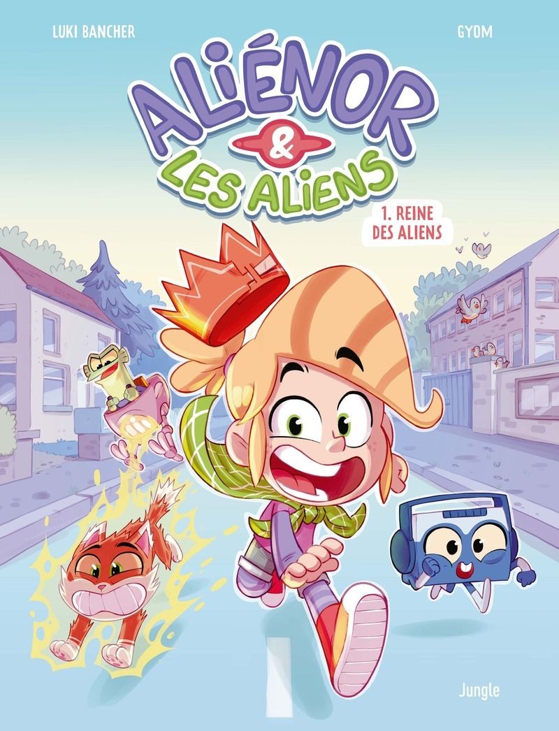 ALIENOR ET LES ALIENS - TOME 1