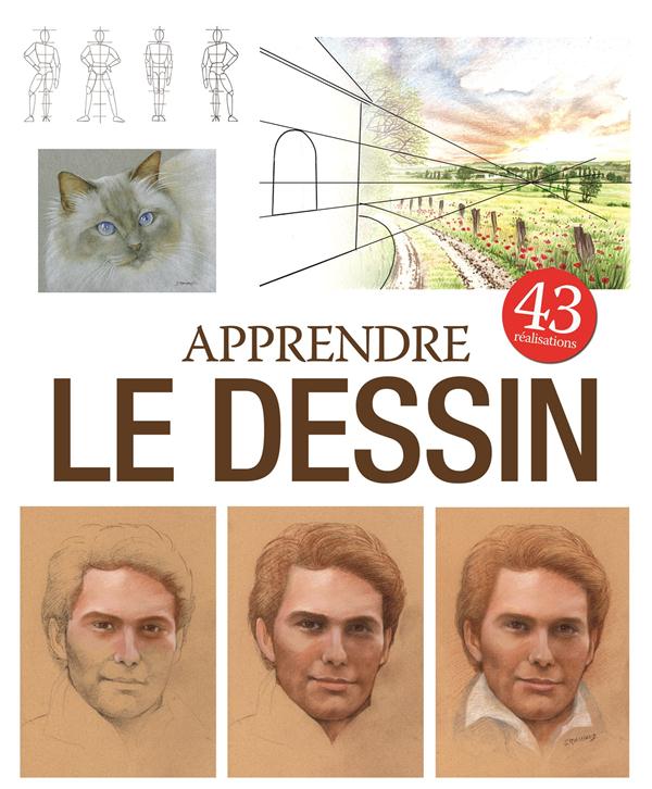 APPRENDRE LE DESSIN - 43 REALISATIONS