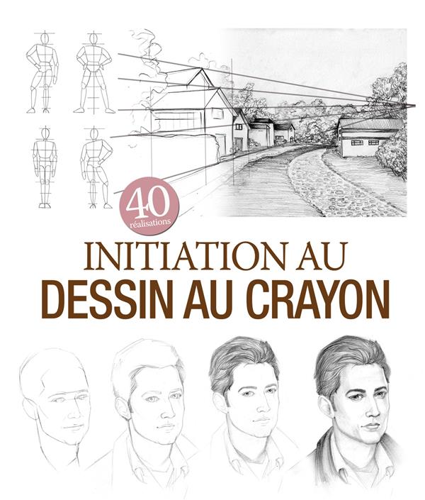 INITIATION AU DESSIN AU CRAYON - 40 REALISATIONS