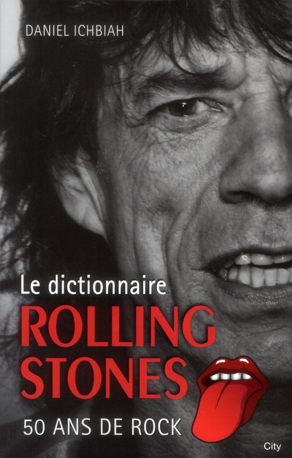 LE DICTIONNAIRE ROLLING STONES