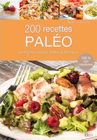 200 RECETTES DU REGIME PALEO