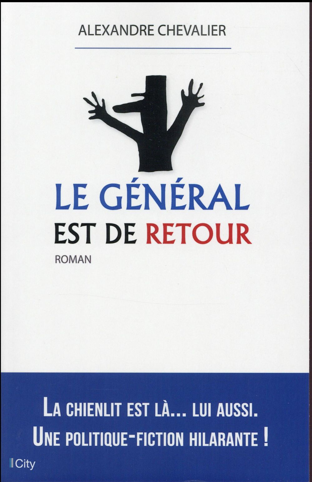 LE GENERAL EST DE RETOUR