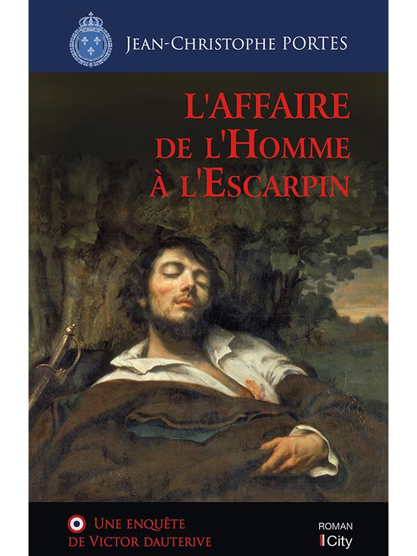 LES ENQUETES DE VICTOR DAUTERIVE - L'AFFAIRE DE L'HOMME A L'ESCARPIN (T.2)