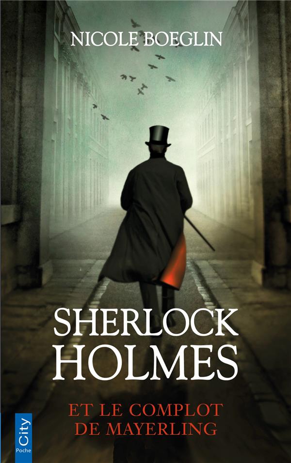 SHERLOCK HOLMES ET LE COMPLOT DE MAYERLING