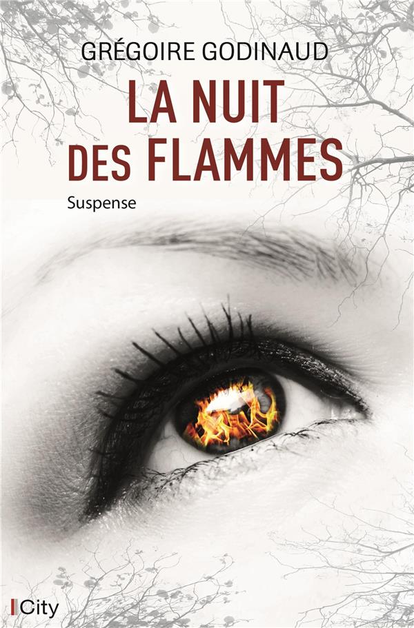 LA NUIT DES FLAMMES