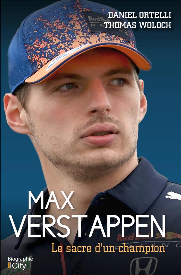 MAX VERSTAPPEN, LE SACRE D'UN CHAMPION