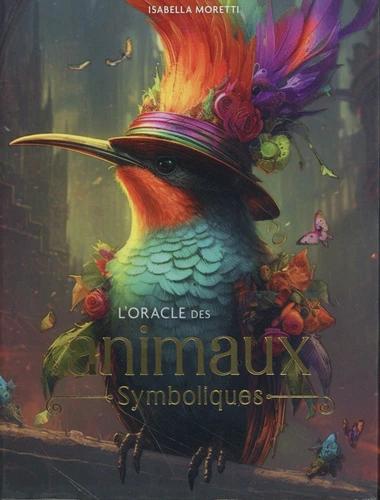 L'ORACLE DES ANIMAUX - SYMBOLIQUES