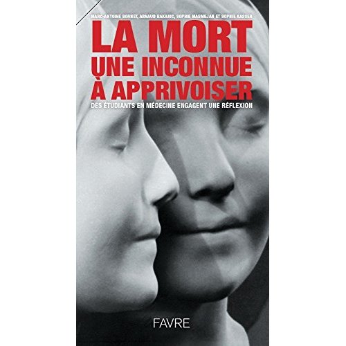 LA MORT UNE INCONNUE A APPRIVOISER
