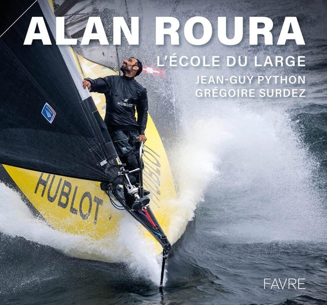 ALAN ROURA - L'ECOLE DU LARGE