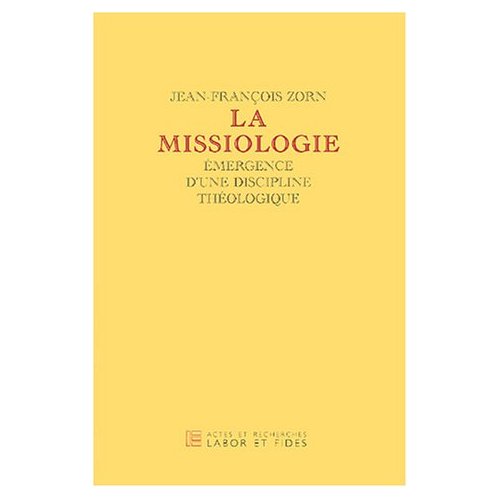 LA MISSIOLOGIE
