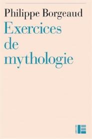 EXERCICES DE MYTHOLOGIE