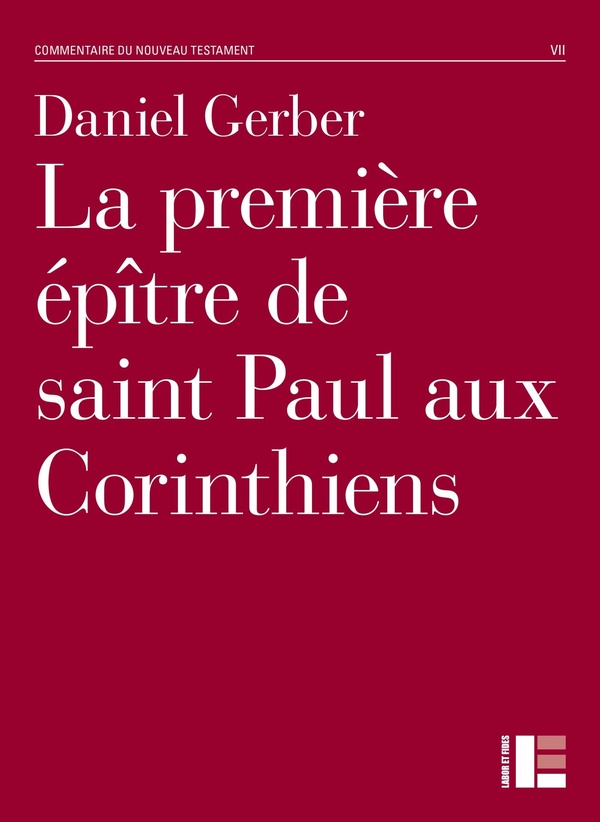 LA PREMIERE EPITRE DE SAINT PAUL AUX CORINTHIENS