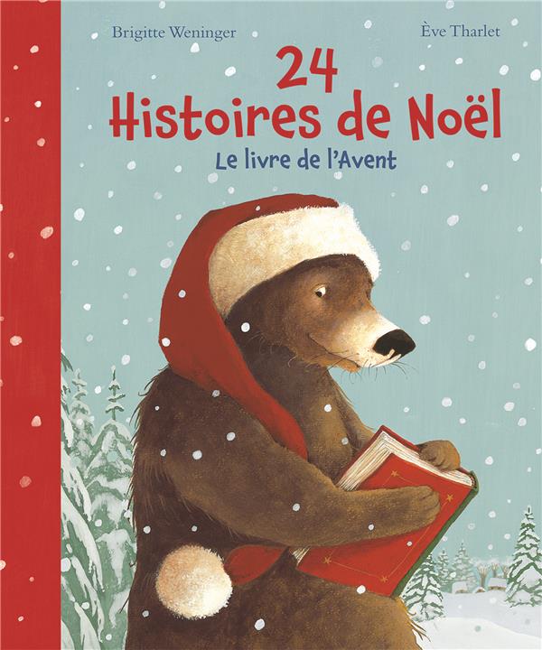 24 HISTOIRES AVANT NOEL