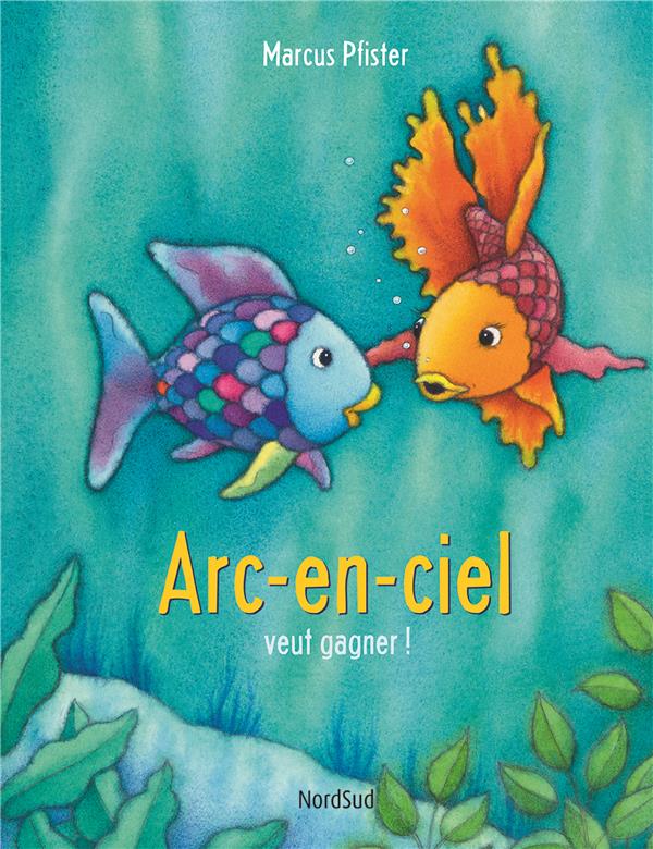 ARC-EN-CIEL VEUT GAGNER !