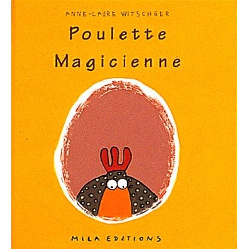 POULETTE MAGICIENNE