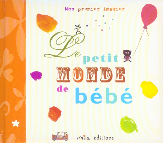 LE PETIT MONDE DE BEBE