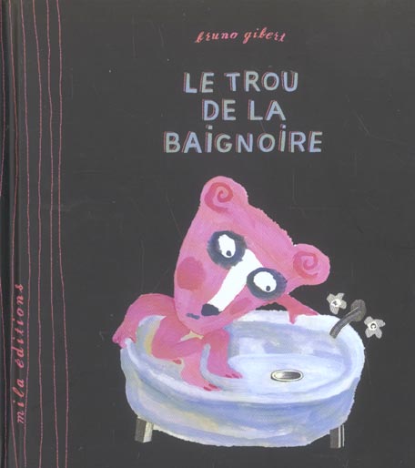 LE TROU DE LA BAIGNOIRE