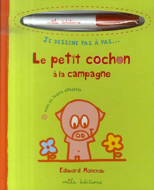 LE PETIT COCHON A LA CAMPAGNE