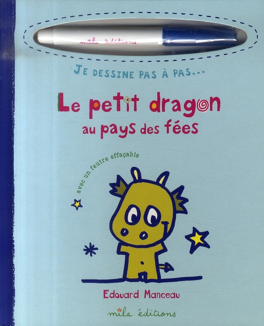 LE PETIT DRAGON AU PAYS DES FEES