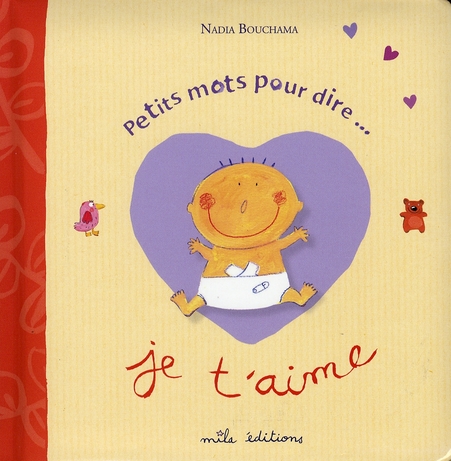 PETITS MOTS POUR DIRE JE T'AIME...