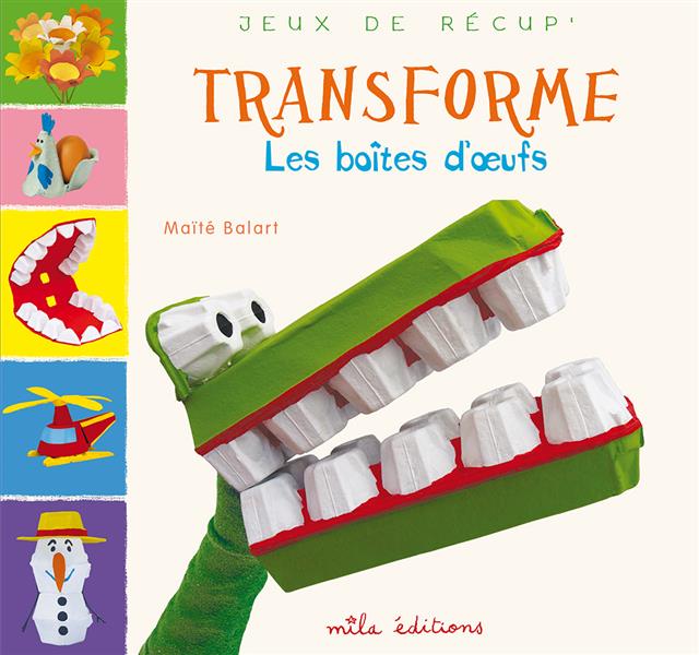 TRANSFORME LES BOITES D'OEUFS