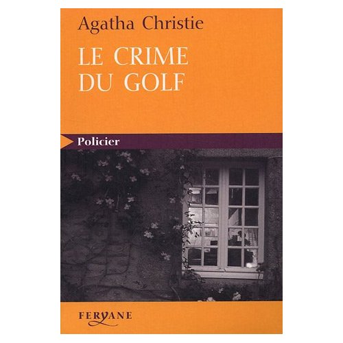 LE CRIME DU GOLF