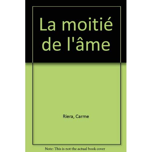 LA MOITIE DE L'AME