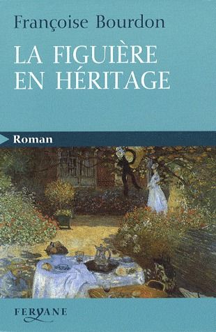 LA FIGUIERE EN HERITAGE